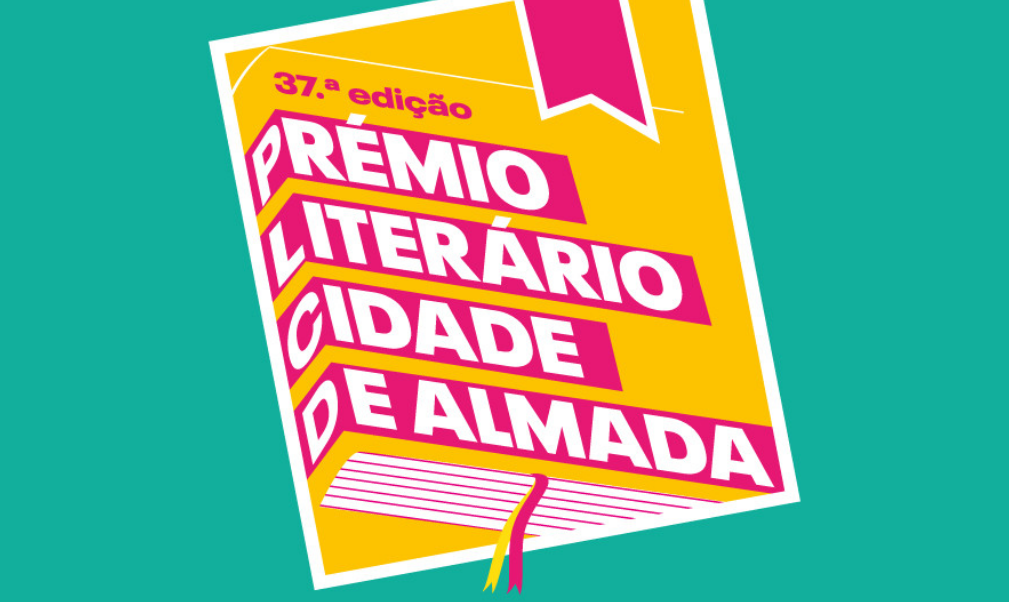 Abertura dos Prémios Literários Cidade de Almada  e Maria Rosa Colaço | agosto 2025